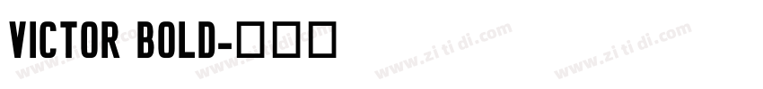 Victor Bold字体转换 Victor Bold字体转换
